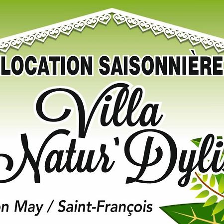 Villa Natur Dylis Saint-Francois  Exteriér fotografie